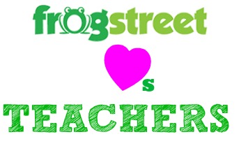 Frog Street Loves Teachers!